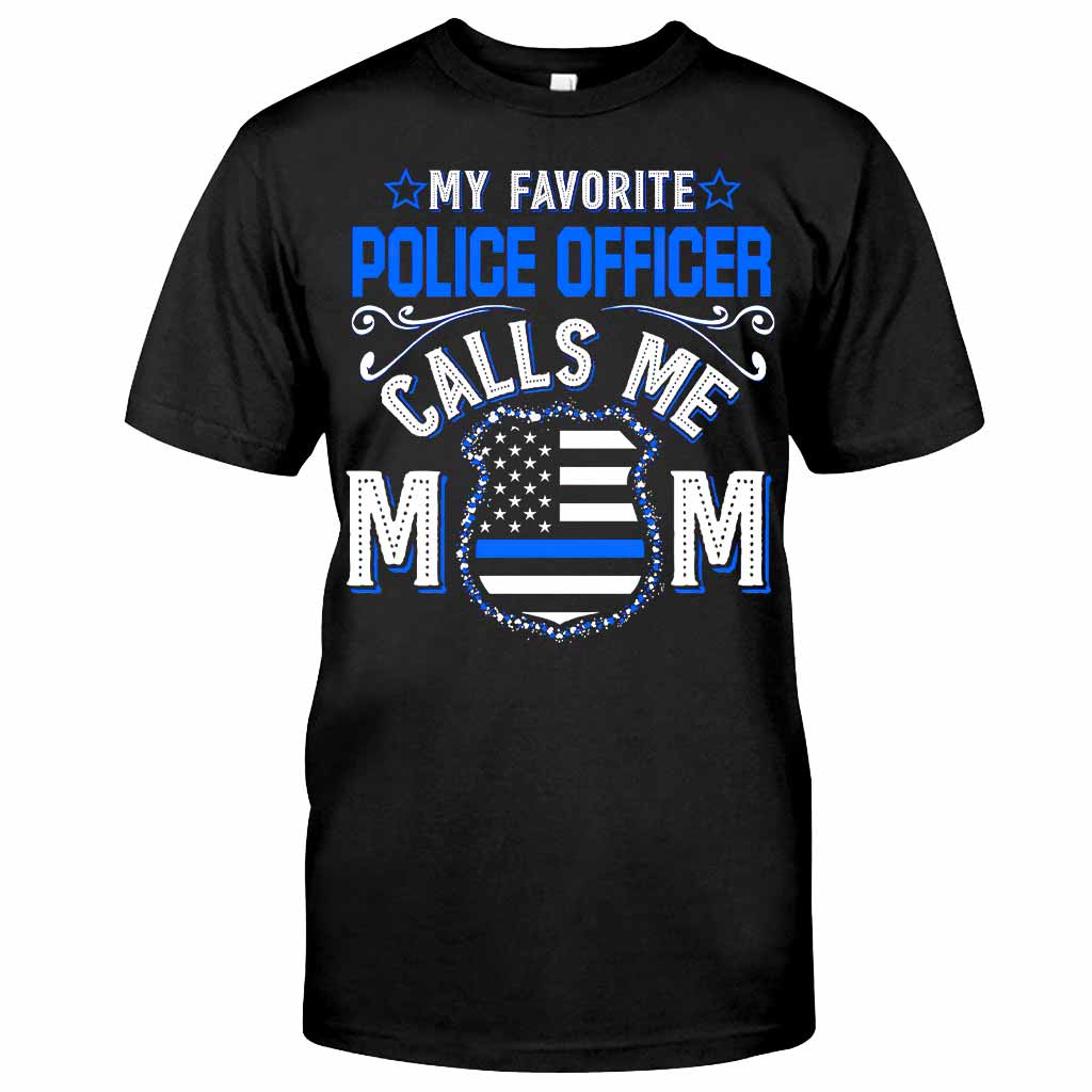 My Favorite Police Officer T-shirt And Hoodie 062021