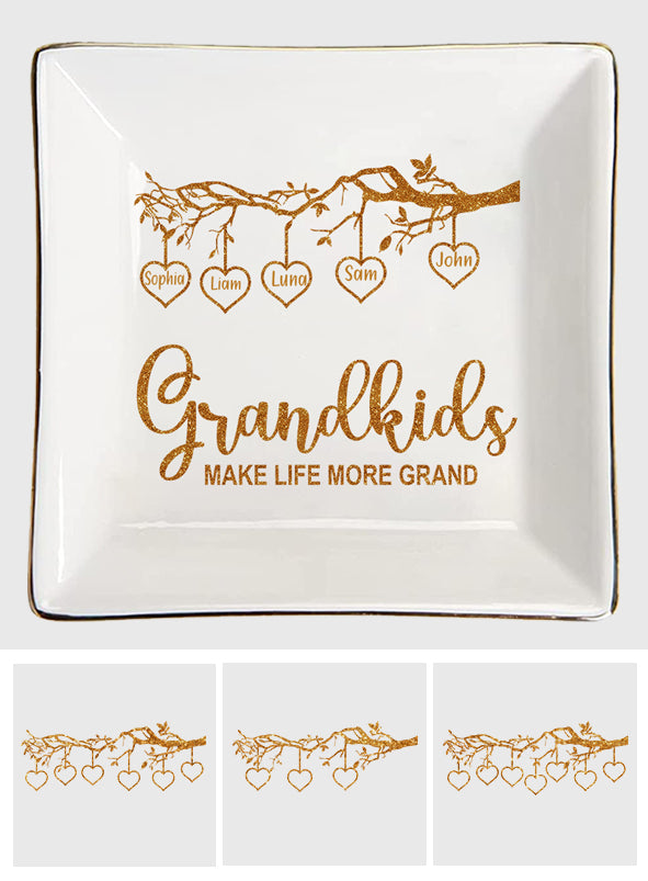 Grandkids Make Life More Grand - Personalized Grandma Jewelry Dish