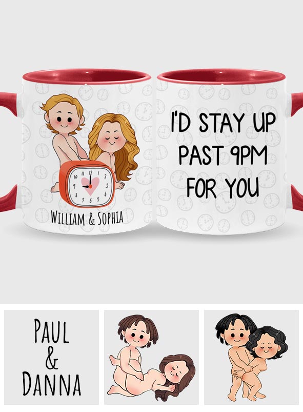 Für dich würde ich bis nach 21 Uhr aufbleiben – Personalisierte Tasse für Paare