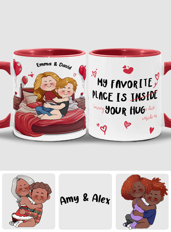 Mein Lieblingsplatz ist dein riesiger Schwanz in mir - Personalisierte Tasse für Paare