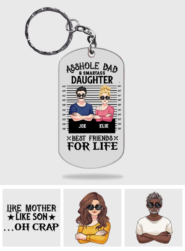 Dad/Mom And Smartass Daughter/Son - Personalized Father Stainless Steel Keychain