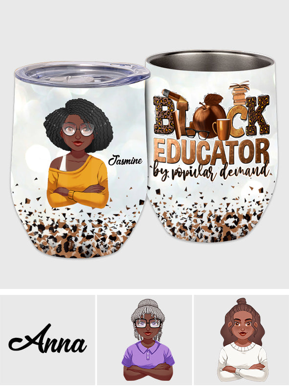 Black Educator - Personalized African American Wine Tumbler
