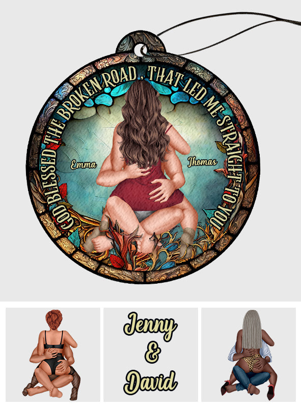 Gott segnete den holprigen Weg, der mich direkt zu dir führte – personalisierter Lufterfrischer für Paare