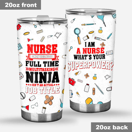 Krankenschwester-Superkraft - Krankenschwester-Tumbler 0921