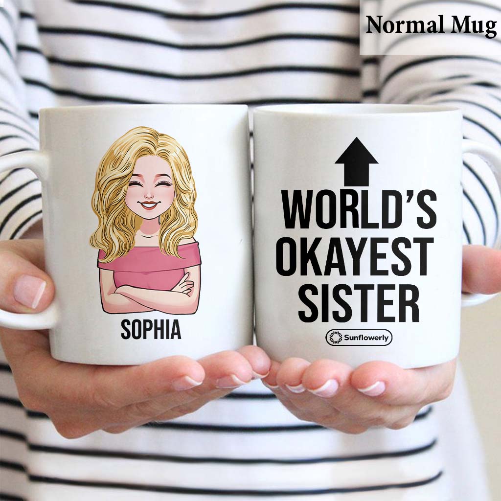 World's Okayest Sibling - Personalized Sibling Mug