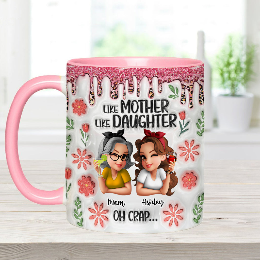 Wie die Mutter, so die Tochter – Personalisierte Tasse mit Muttermotiv