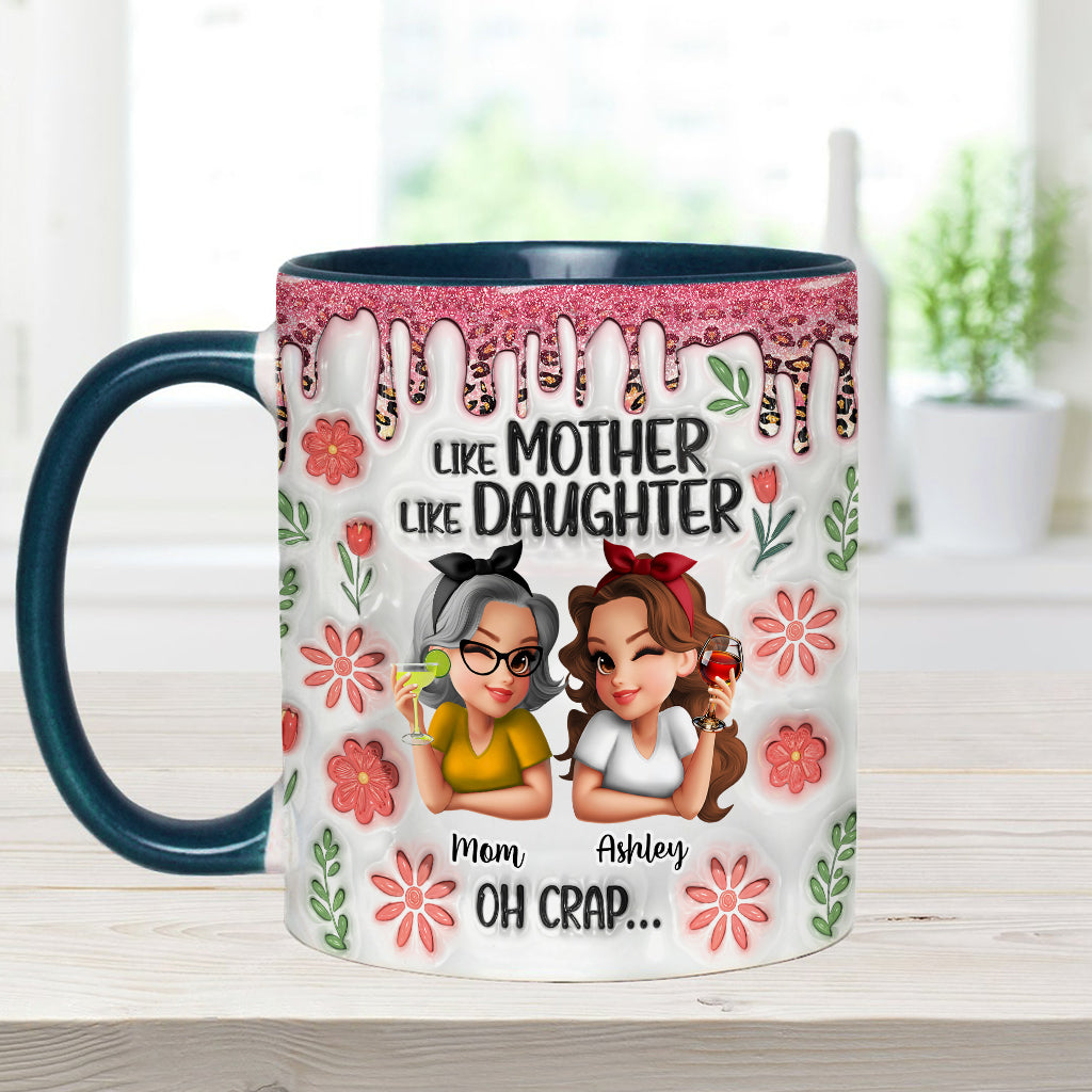 Wie die Mutter, so die Tochter – Personalisierte Tasse mit Muttermotiv