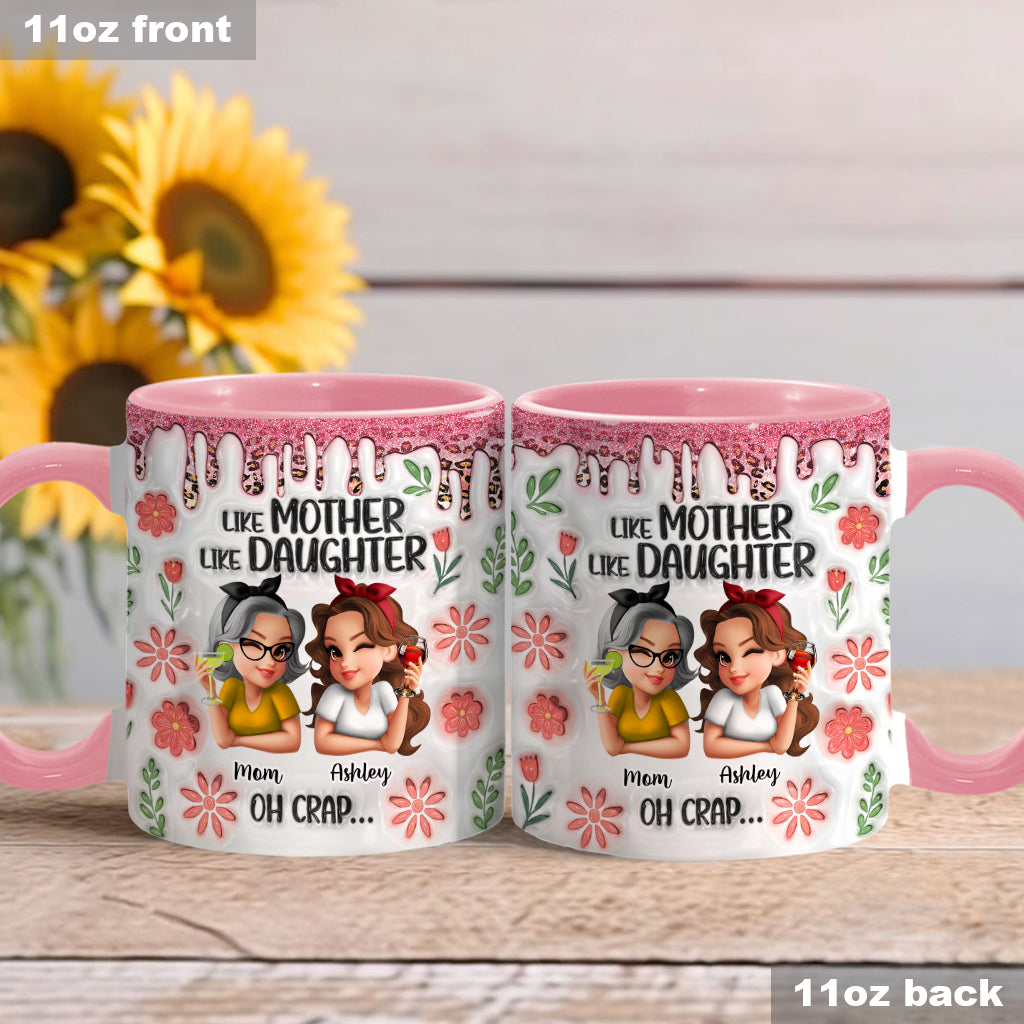 Wie die Mutter, so die Tochter – Personalisierte Tasse mit Muttermotiv
