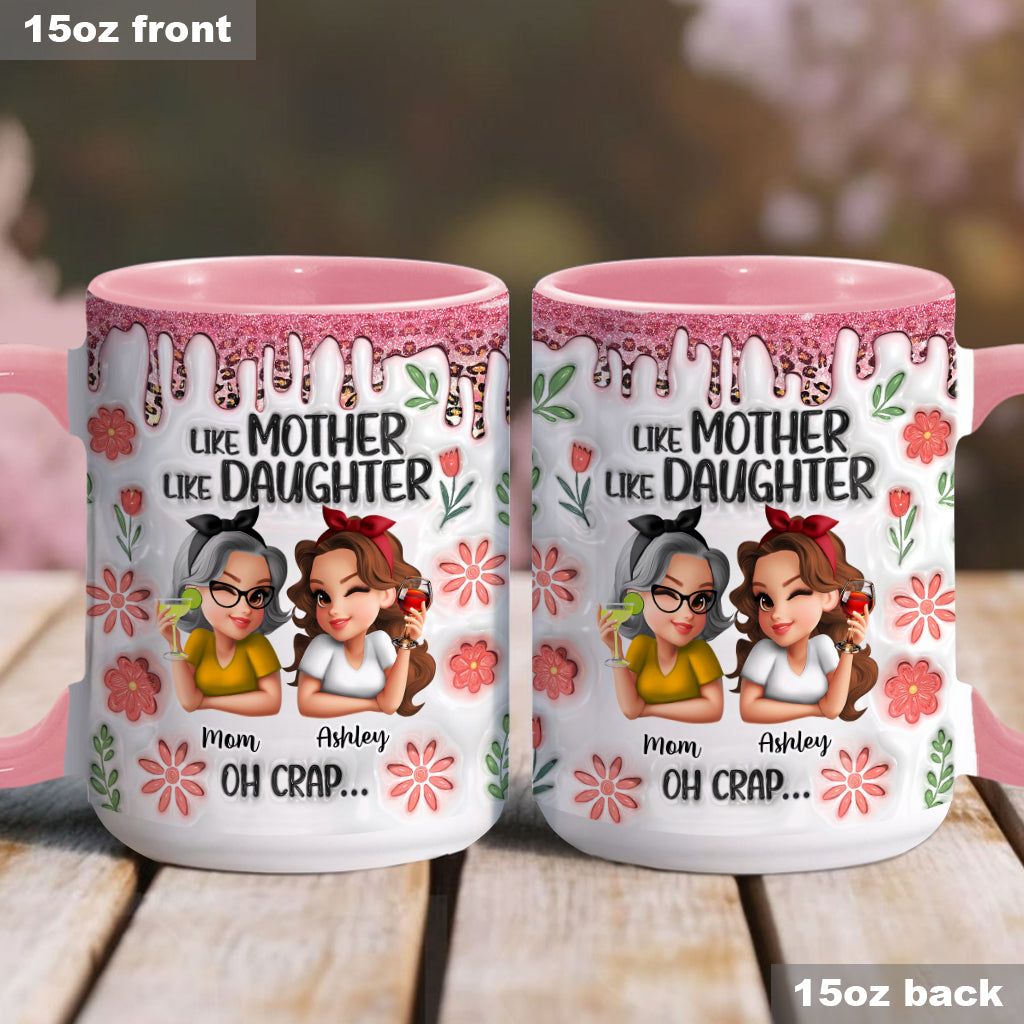 Wie die Mutter, so die Tochter – Personalisierte Tasse mit Muttermotiv