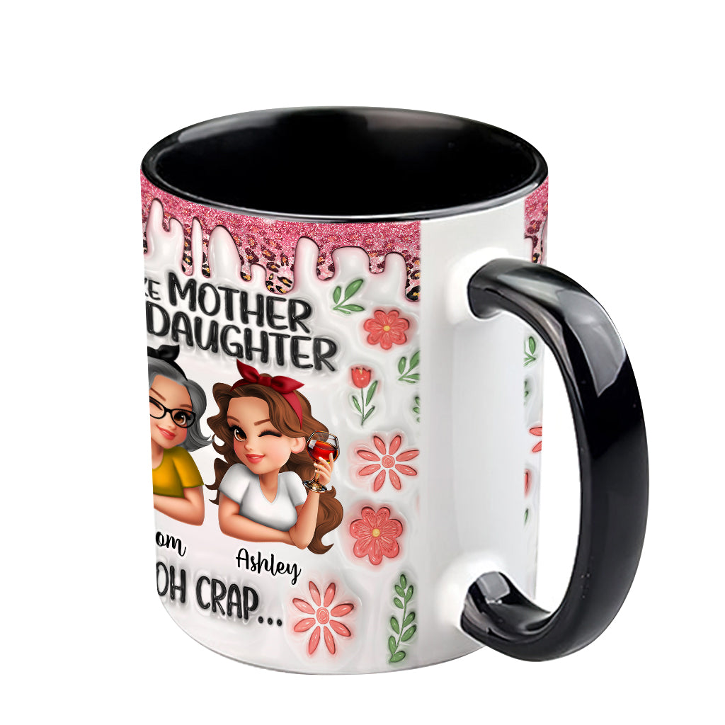 Wie die Mutter, so die Tochter – Personalisierte Tasse mit Muttermotiv