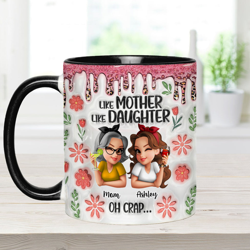 Wie die Mutter, so die Tochter – Personalisierte Tasse mit Muttermotiv