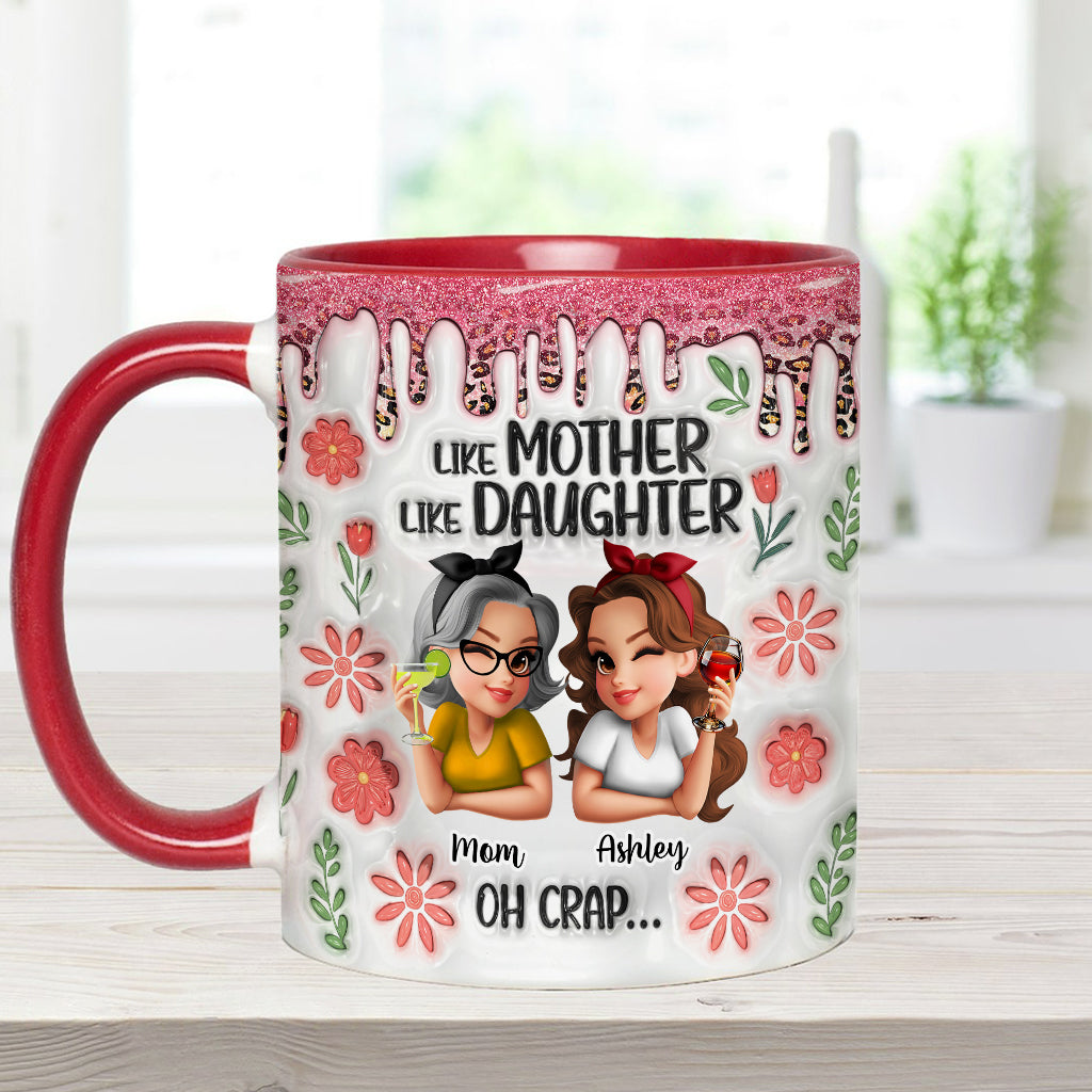 Wie die Mutter, so die Tochter – Personalisierte Tasse mit Muttermotiv