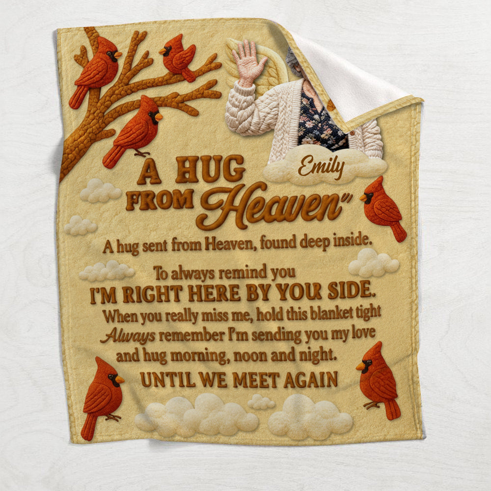 A Hug From Heaven, Memorial Gift - Personalized Memorial Blanket