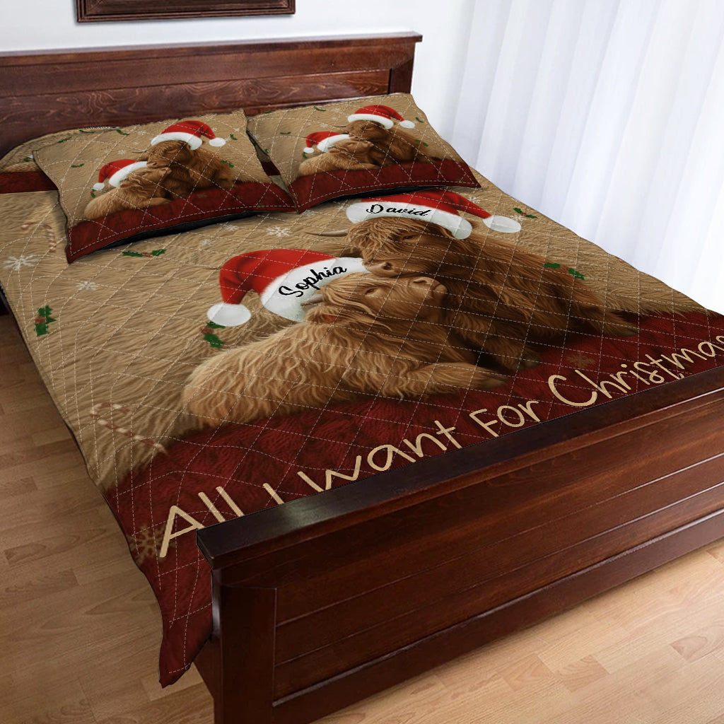 All I Want For Christmas Is You - Personalized Highland Cow Quilt Set