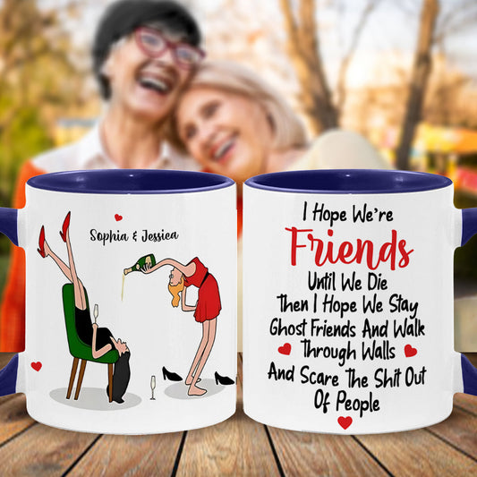 We Stay Ghost Friends - Funny Gift For Bestie - Personalized Bestie Accent Mug