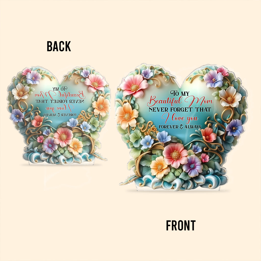 An meine wundervolle Mama / Oma – Vergiss nie, dass ich dich liebe – Personalisierte Acrylplakette in individueller Form für die Mutter