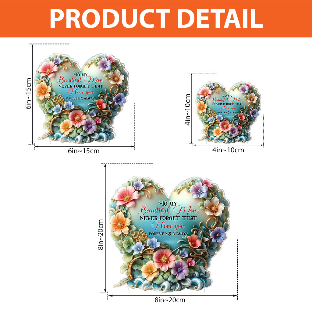 An meine wundervolle Mama / Oma – Vergiss nie, dass ich dich liebe – Personalisierte Acrylplakette in individueller Form für die Mutter
