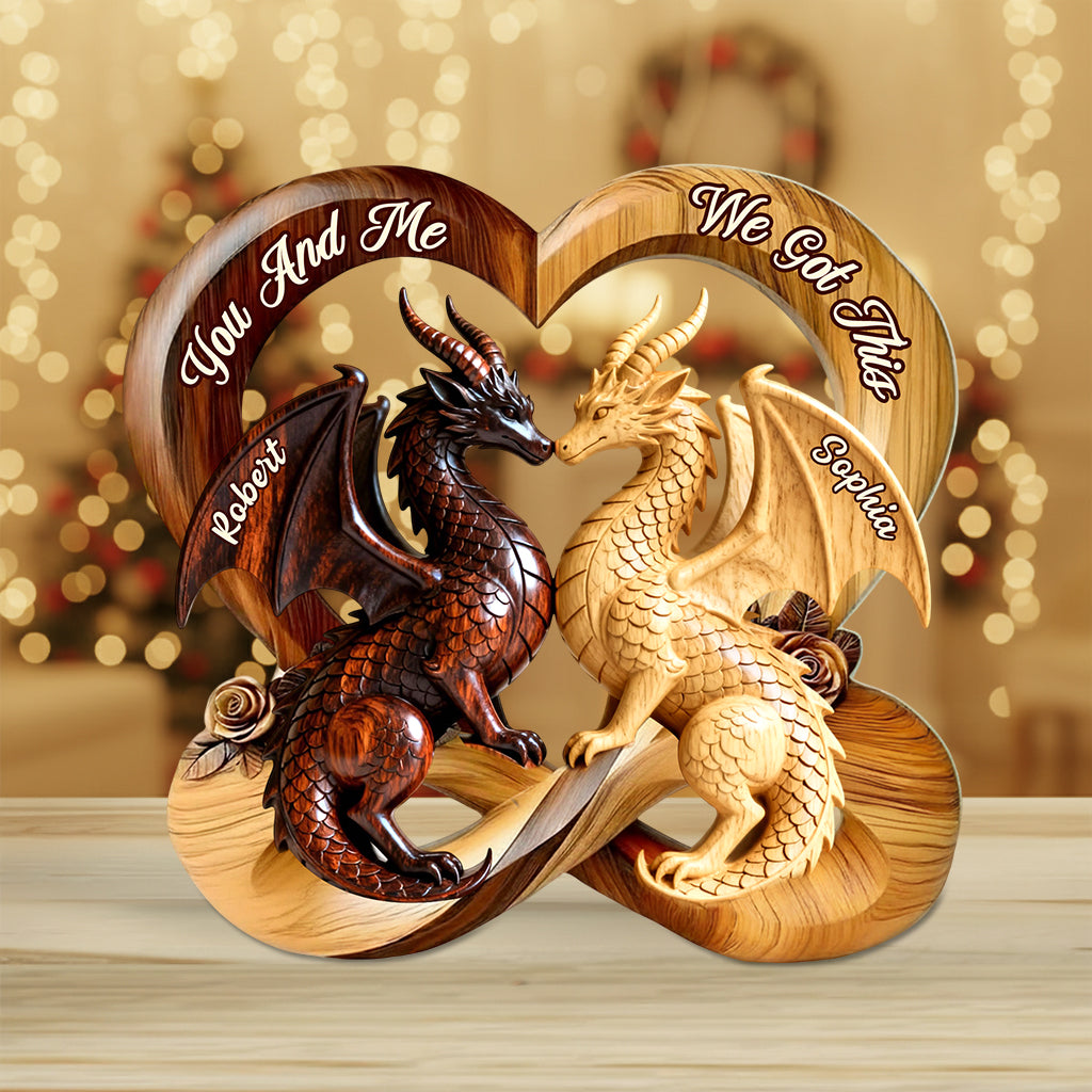 You & Me We Got This - Personalized Dragon Custom Shaped Acrylic Plaque