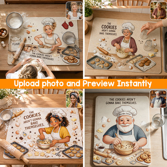 Die Cookies backen sich nicht von selbst - Personalisierte Backmatte