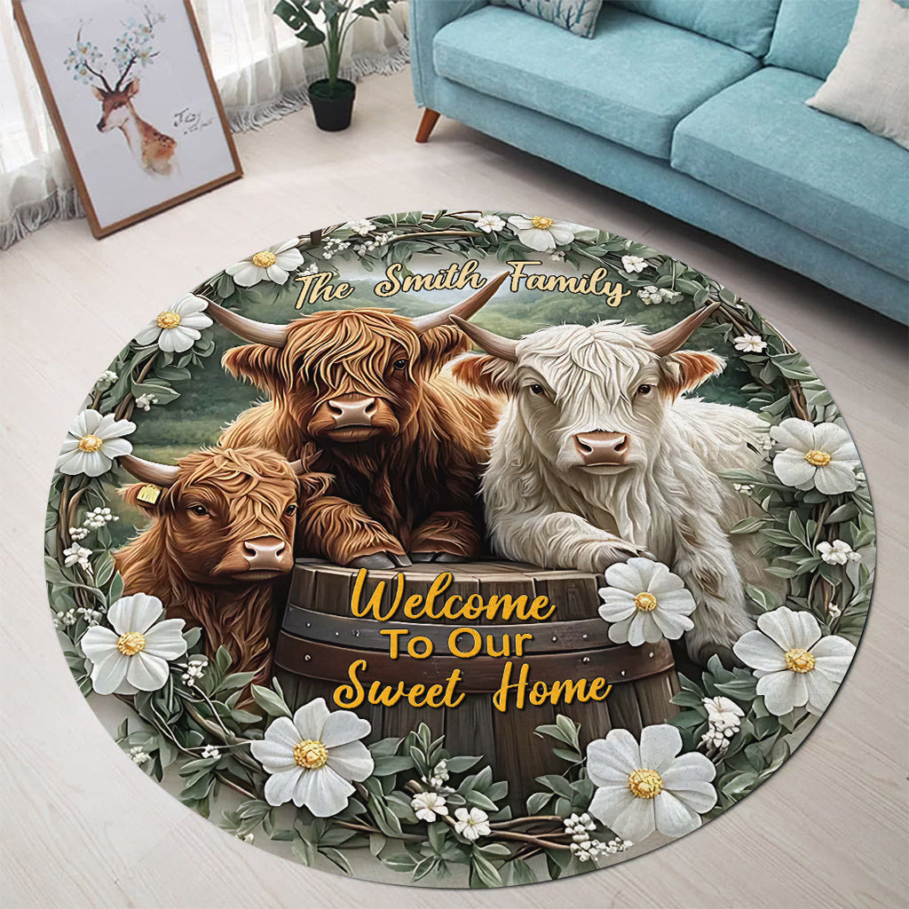 Welcome To Our Sweet Home - Personalized Highland Cow Round Rug