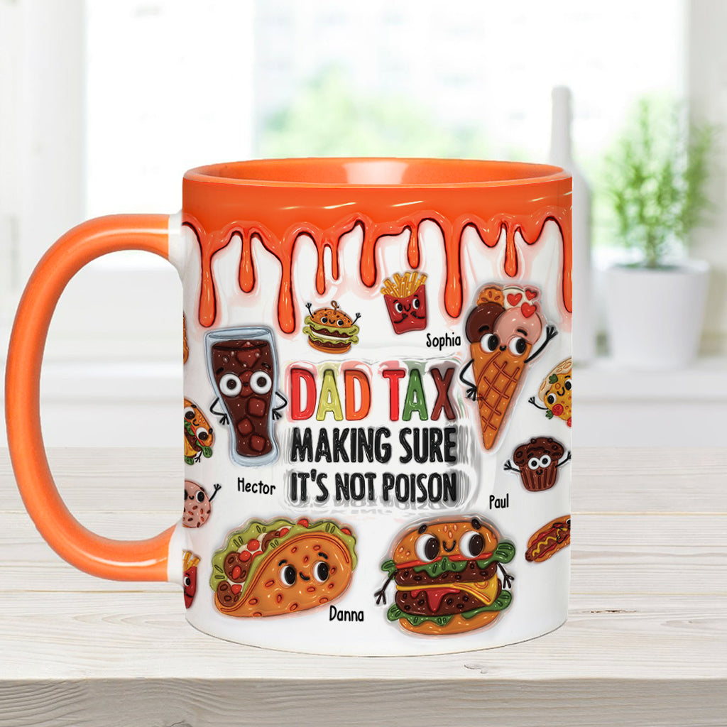 Dad Tax - Personalized Father Accent Mug