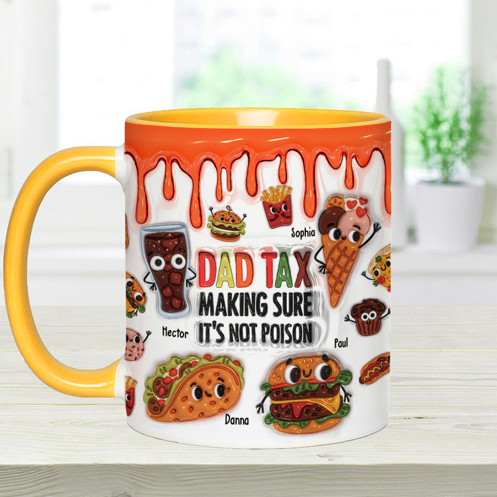 Dad Tax - Personalized Father Accent Mug