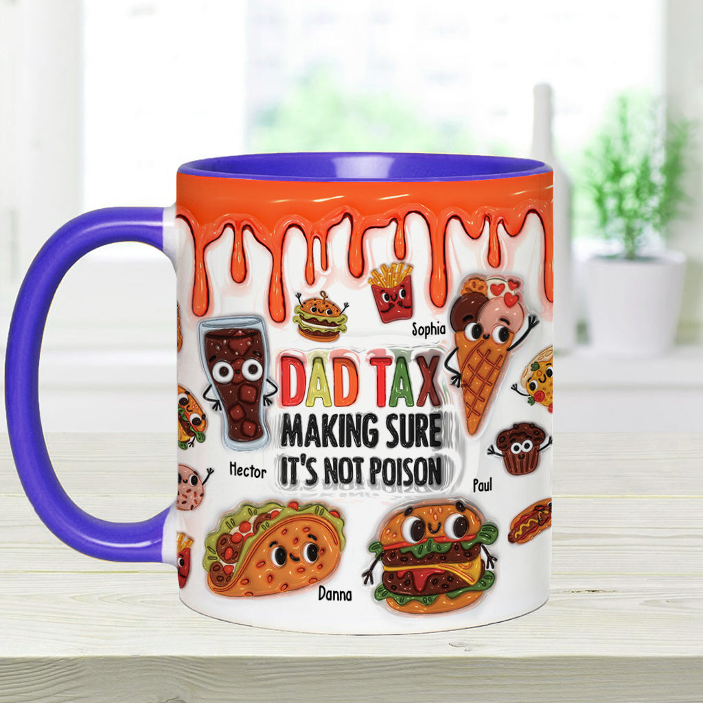 Dad Tax - Personalized Father Accent Mug