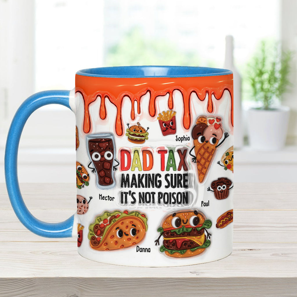 Dad Tax - Personalized Father Accent Mug