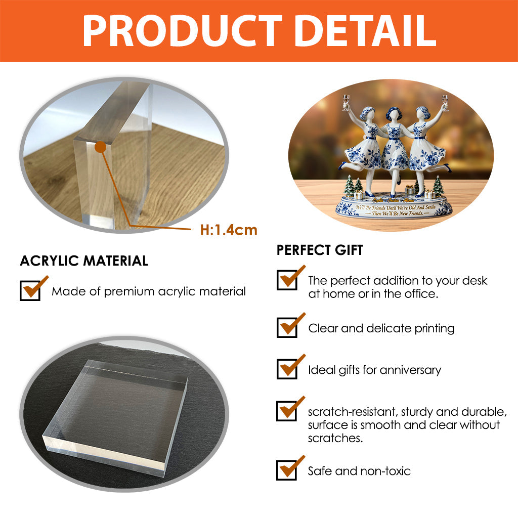 Wir werden Freunde sein – Personalisierte Acrylplakette in individueller Form für beste Freundinnen