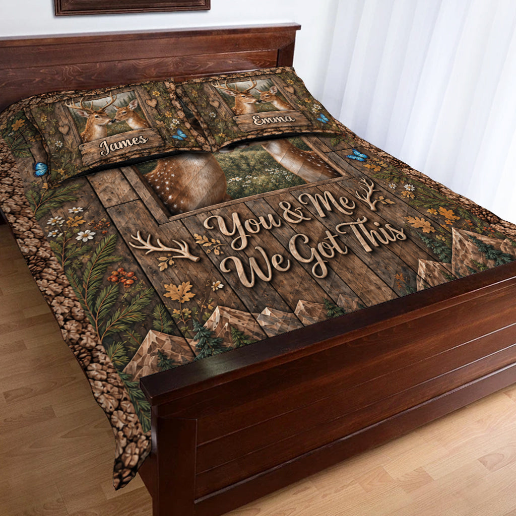 You & Me We Got This - Personalized Hunting Quilt Set