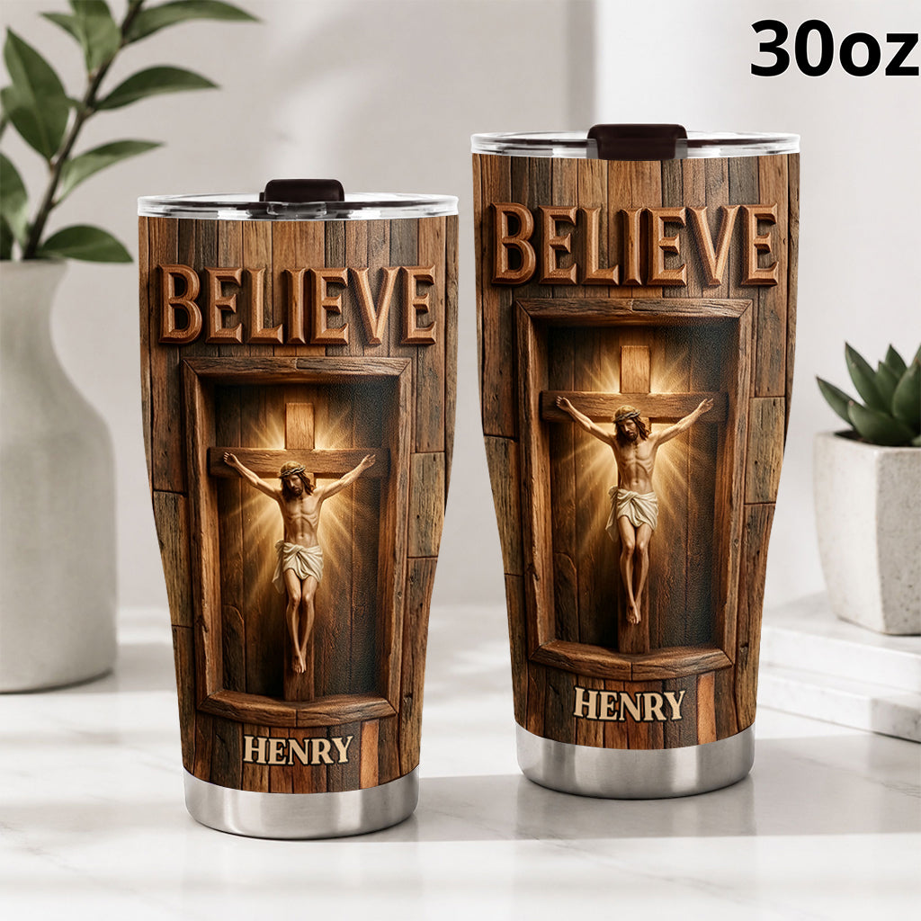 Believe - Personalized Christian Tumbler