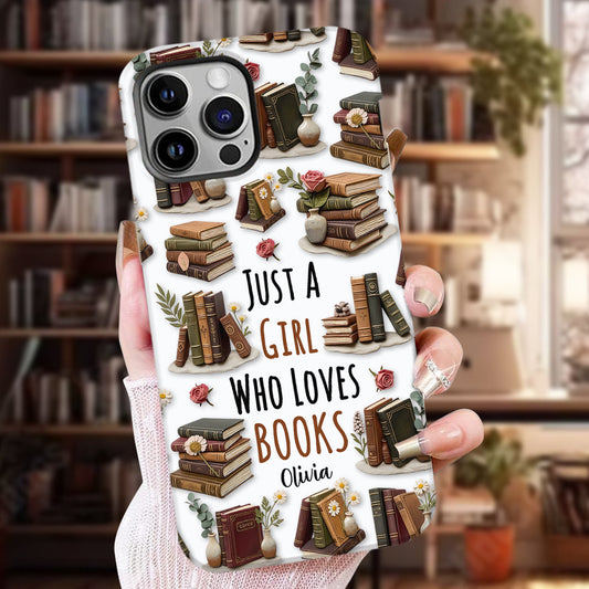 Just A Girl Who Loves Books - Personalized Book Full Print Phone Case