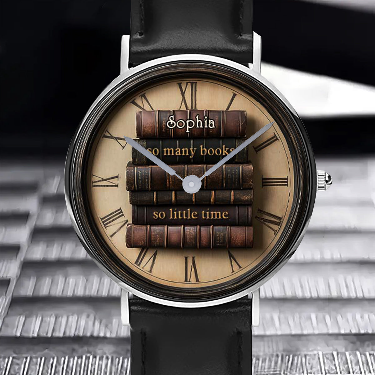 So Many Books So Little Time - Personalized Book Hand Watch