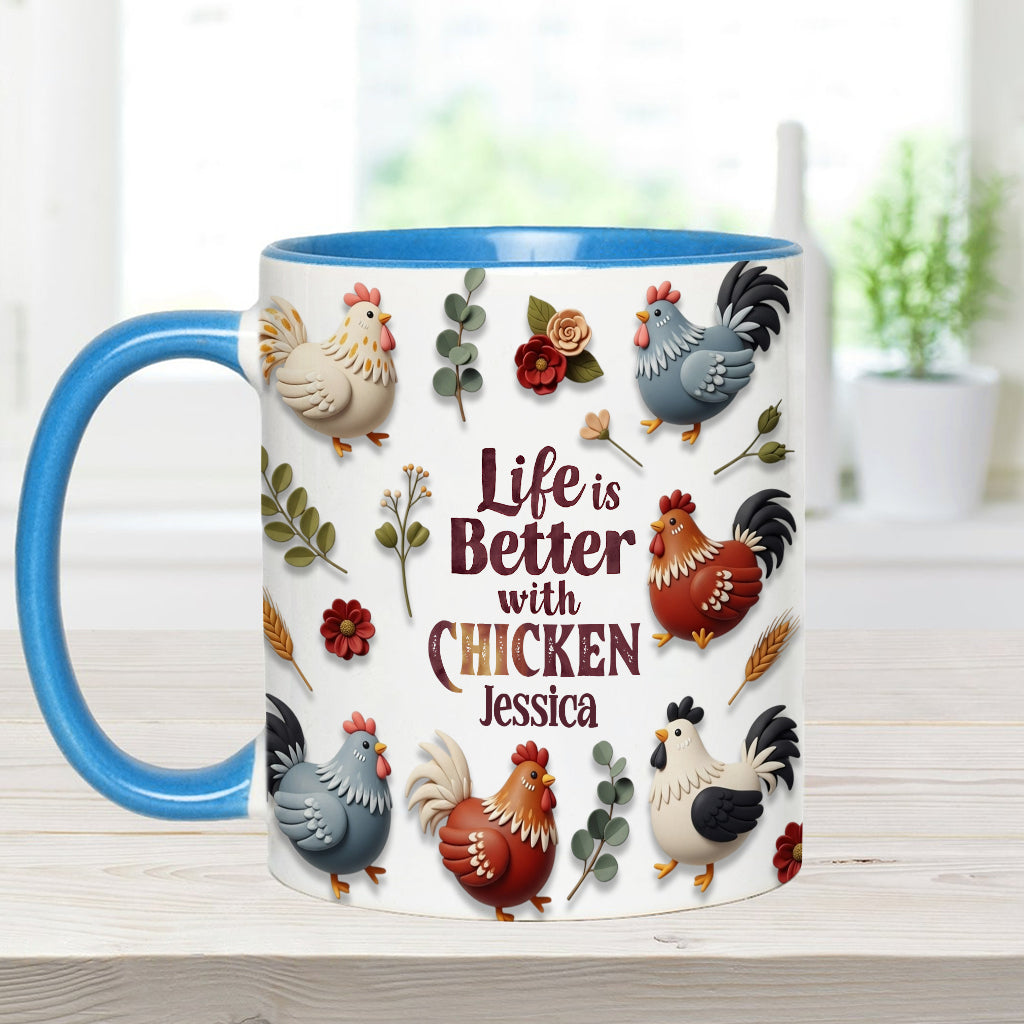 Das Leben ist besser mit Hühnchen – Personalisierte Tasse mit Hühnchenmotiv
