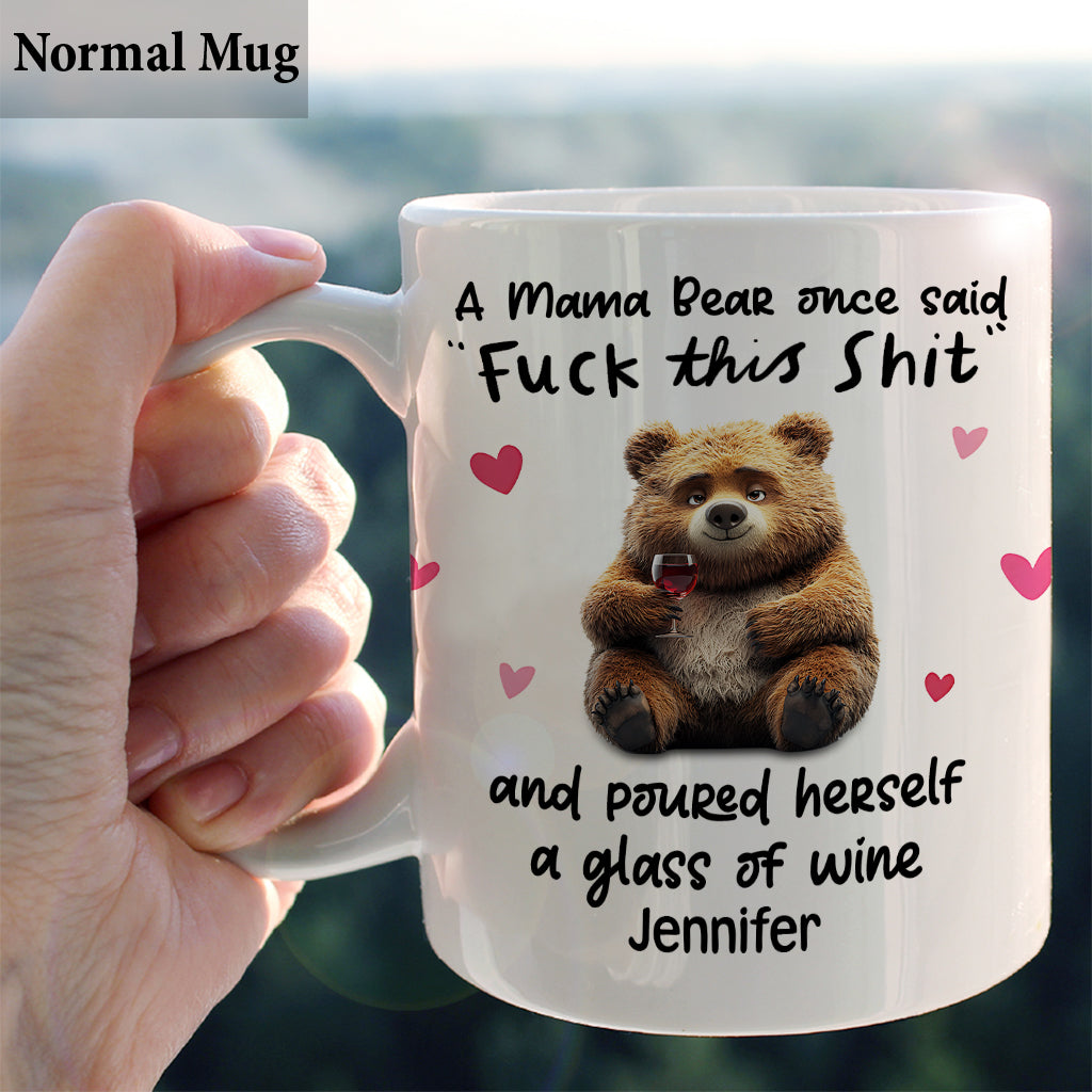 Funny Mama Bear, Mother's Day Gift - Personalized Mother Mug