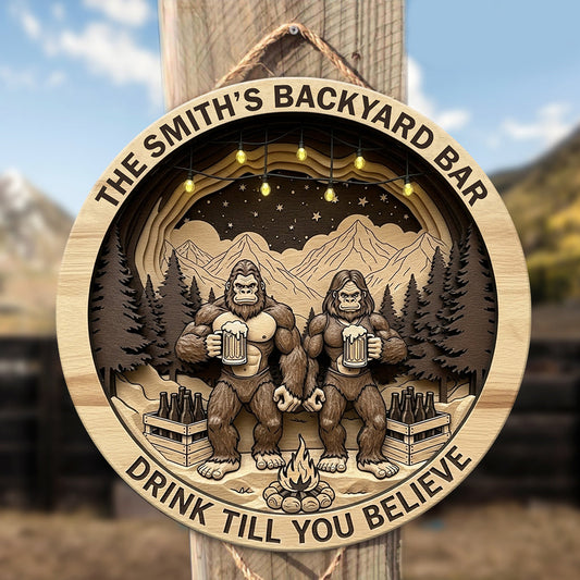 Trink, bis du es glaubst – Personalisiertes rundes Camping-Holzschild