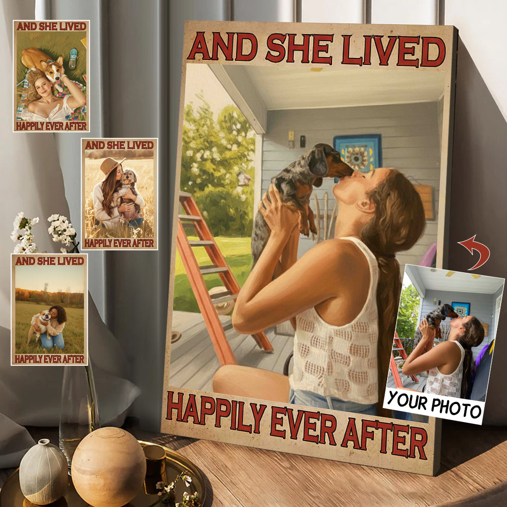 And She Lived Happily Ever After - Personalized Dog Canvas And Poster
