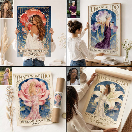 Das ist, was ich tue, ich trinke und ich kenne Dinge - Personalisierte Selbstliebe-Leinwand und Poster
