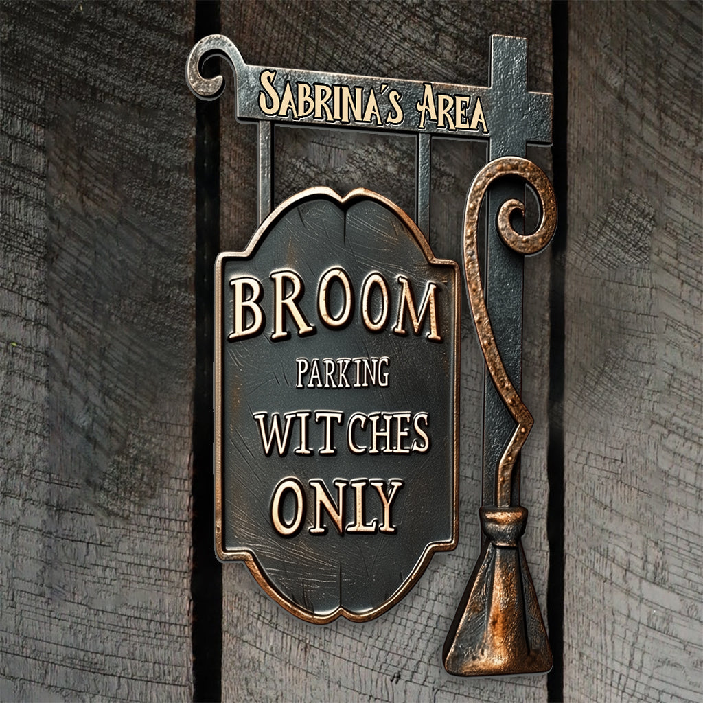 Besenparkplatz nur für Hexen - Personalisiertes Hexen-Metallschild