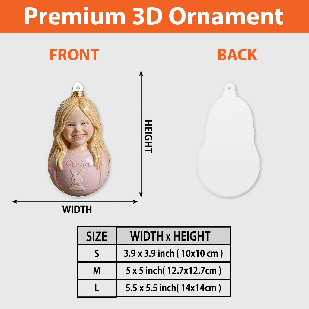 I'm An Ornament - Funny Christmas - Personalized Family Premium 3D Ornament
