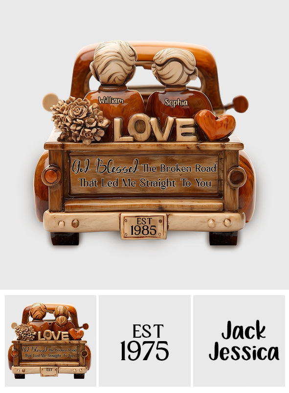 God Blessed The Broken Road That Led Me Straight to You - Personalized Couple Custom Shaped Wood Plaque