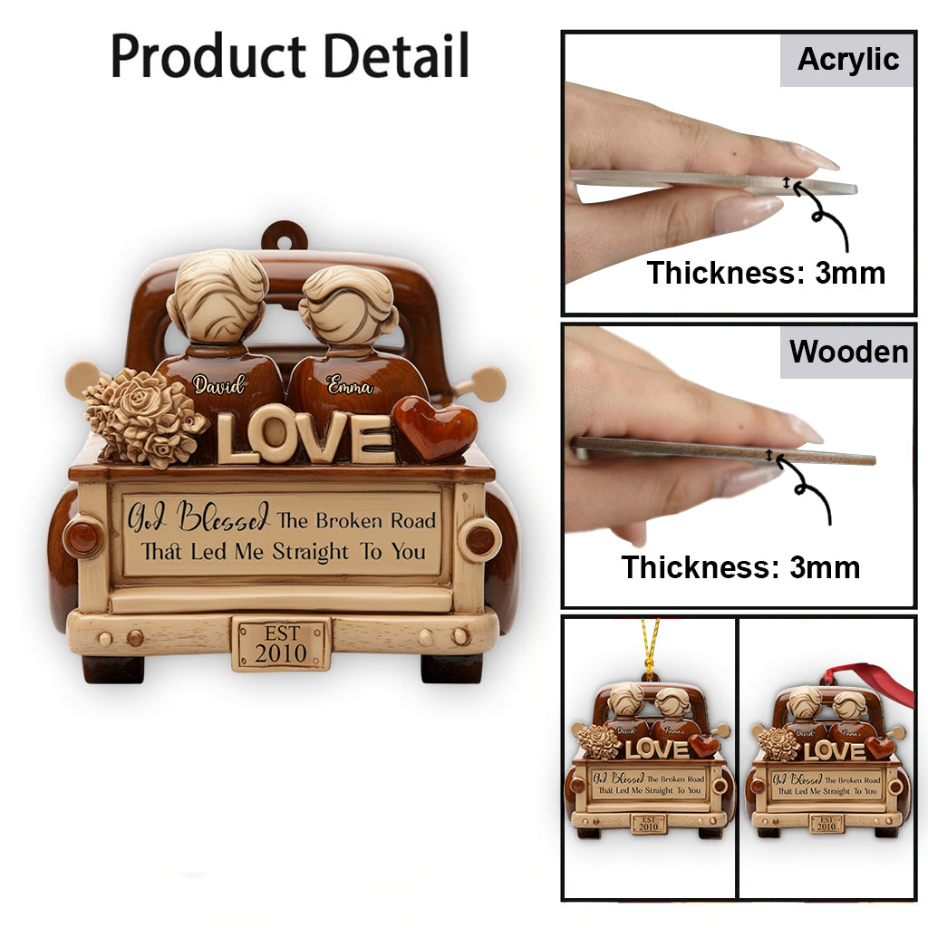 God Blessed The Broken Road - Personalized Couple Ornament