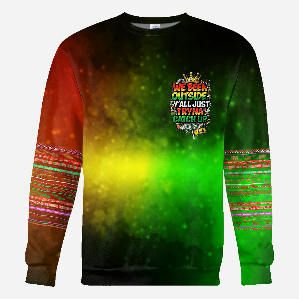 Wir waren draußen, ihr versucht nur, aufzuholen – personalisiertes Juneteenth-Shirt