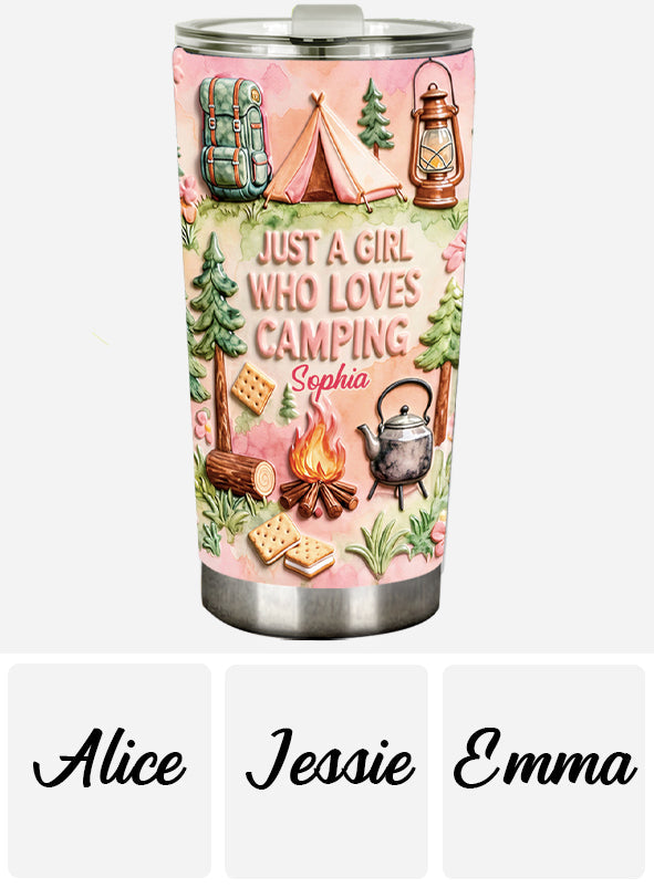 Just A Girl Who Loves Camping - Personalized Camping Tumbler