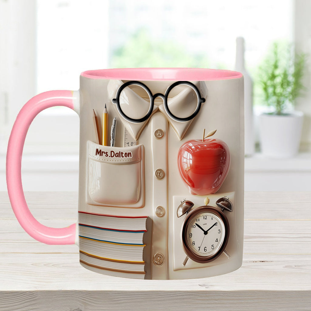 Teachers Who Love Teaching, Teach Children To Love Learning - Personalized Teacher Accent Mug