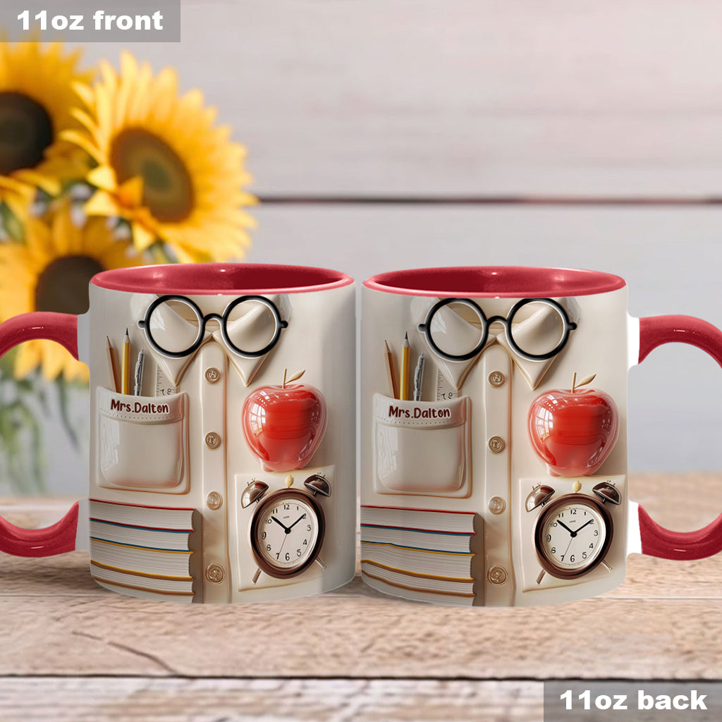 Teachers Who Love Teaching, Teach Children To Love Learning - Personalized Teacher Accent Mug