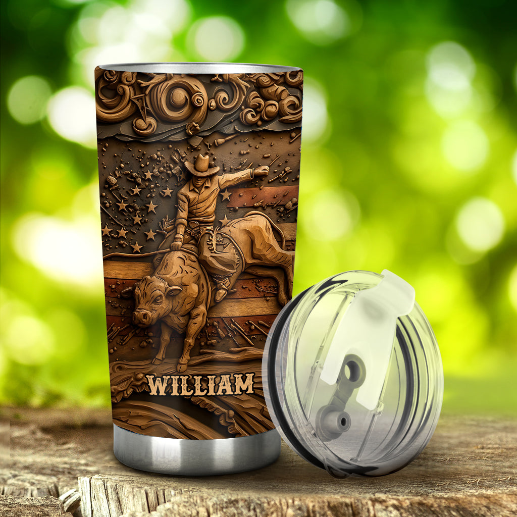 Proud Strong Man - Personalized Bull Riding Tumbler