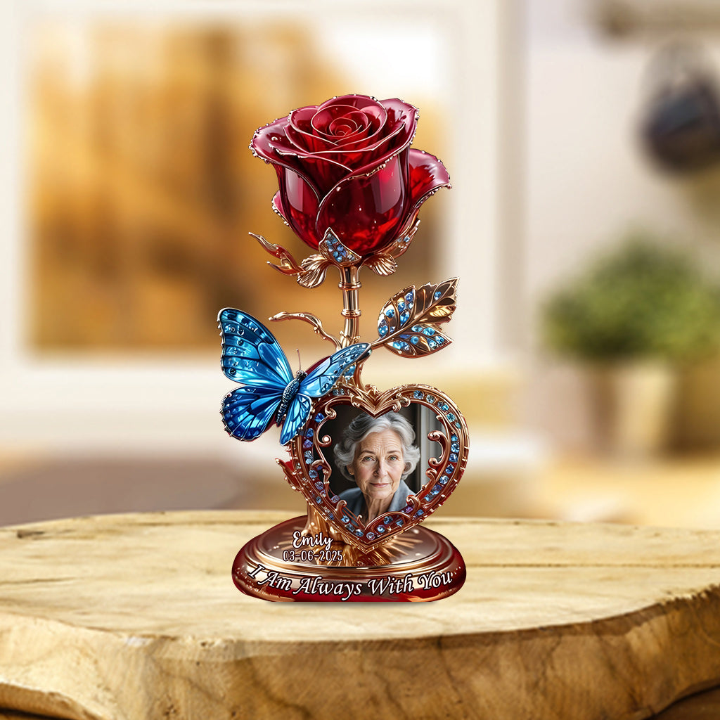 I Am Always With You - Personalized Memorial Custom Shaped Acrylic Plaque