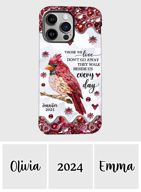 Diejenigen, die wir lieben, gehen nicht fort – Personalisierte Handyhülle mit Gedenkmotiv