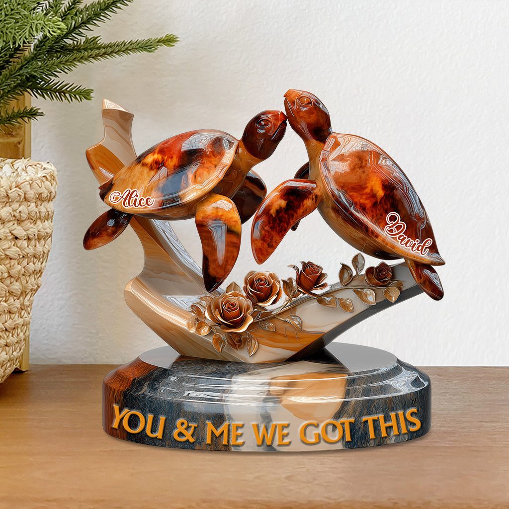 You & Me We Got This - Personalized Couple Custom Shaped Acrylic Plaque